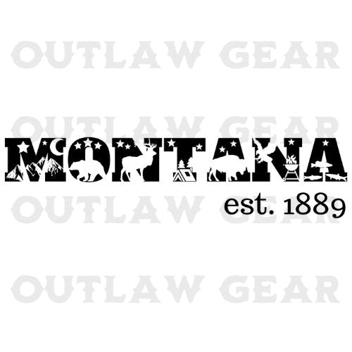 "Montana Est. 1889" - A Tribute to the Treasure State